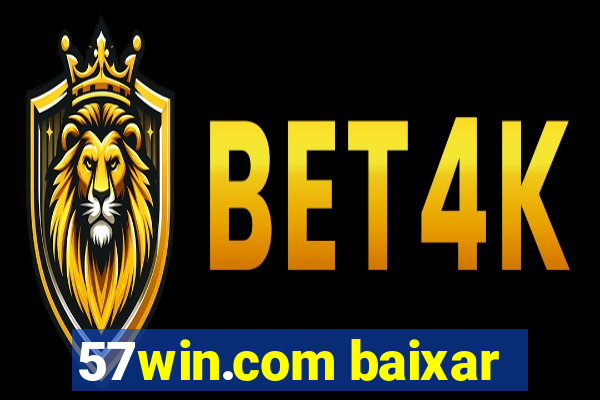 57win.com baixar